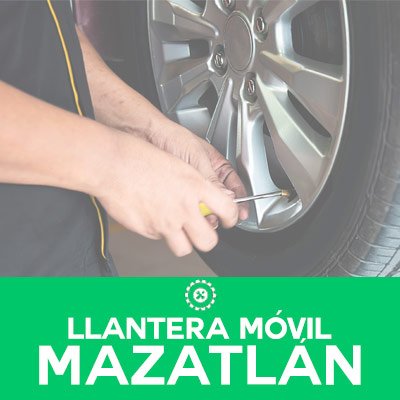 Llantera Móvil Mazatlan